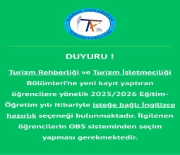 Turizm Rehberliği ve Turizm İşletmeciliği Yeni Kayıt Yapacak Öğrencilerimizin Dikkatine!...