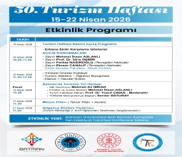 50. Turizm Haftası 15-22 Nisan 2026 Etkinlik Programı...