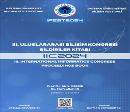 3. Uluslararası Bilişim Kongresi (IIC2024) Bildiriler Kitabı Batman Üniversitesi Yayınevi Tarafından...