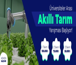 Üniversiteler Arası Akıllı Tarım Yarışmasında Başvuru Süresi Uzatıldı...