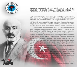 Üniversitemiz Rektörü Prof. Dr. İdris Demir’den 12 Mart İstiklâl Marşı'nın Kabulü...