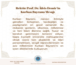 Üniversitemiz Rektörü Prof. Dr. İdris Demir'in Kurban Bayramı Kutlama Mesajı ...