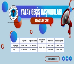 Üniversitemizde Yatay Geçiş Başvuruları 1 Ağustos’ta Başlıyor...