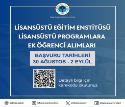 Üniversitemiz Lisansüstü Eğitim Enstitüsünde Yeni Açılan ve Kontenjanı Dolmayan Programlara Öğrenci...