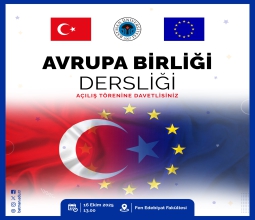 Üniversitemizde Avrupa Birliği Dersliği Açılıyor...