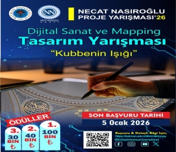 Necat Nasıroğlu Proje Yarışması ’26 için Başvurular Başladı...