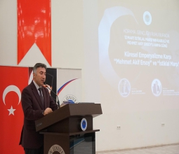 Üniversitemizde “Küresel Emperyalizme Karşı: Mehmet Akif Ersoy ve İstiklal Marşı” Programı...