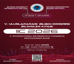 V. Uluslararası Bilişim Kongresi (IIC2026) Bildiriler Kitabı Yayımlandı...