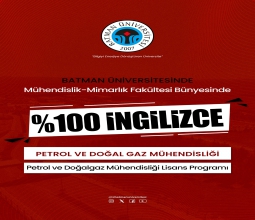 Petrol ve Doğalgaz Mühendisliği (İngilizce) Lisans Programı Yeni Öğrencilerini Bekliyor...