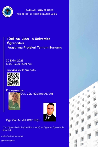 TÜBİTAK 2209-A Üniversite Öğrencileri Araştırma Projeleri Tanıtım Sunumu