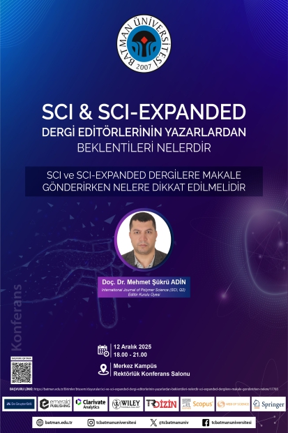 SCI & SCI-EXPANDED - Dergi Editörlerinin Yazarlardan Beklentileri Nelerdir Konferansı