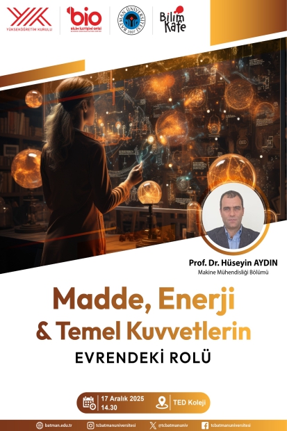 Madde, Enerji & Temel Kuvvetlerin Evrendeki Rolü
