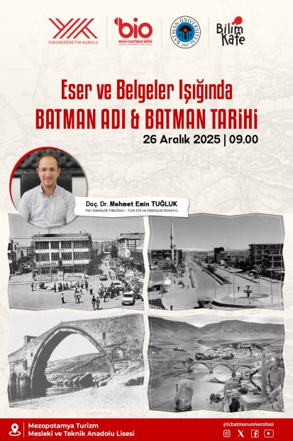 Eser ve Belgeler Işığında Batman Adı & Batman Tarihi