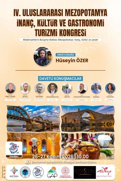 IV. Uluslararası Mezopotamya İnanç, Kültür ve Gastronomi Turizmi Kongresi