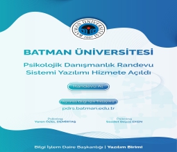 Batman Üniversitesinde Psikolojik Danışmanlık Randevu Sistemi Hizmete Açıldı...