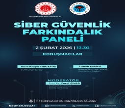 Üniversitemizde Siber Güvenlik Farkındalık Paneli Düzenlenecek...