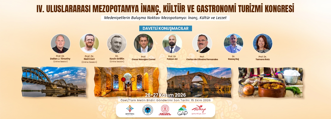 IV. Uluslararası Mezopotamya İnanç ve Kültür Turizmi Kongresi